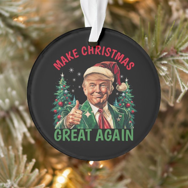 Trump Weihnachten, Weihnachten wieder großartig ma Ornament (Baum)