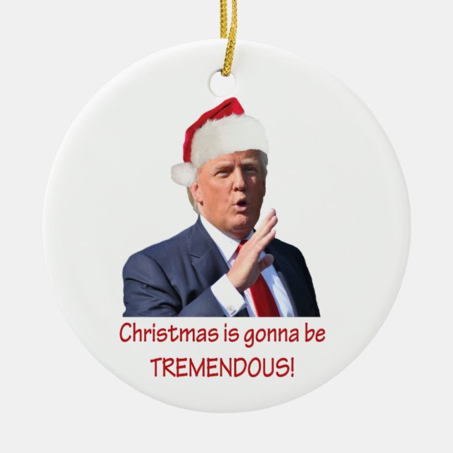 Trump: Weihnachten wird unglaublich! Keramikornament (Vorne)