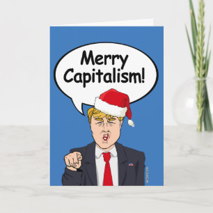 Trump Weihnachtskarte - Merry Capitalism - Feiertagskarte