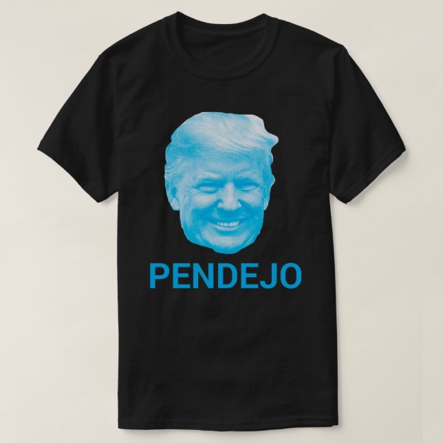 TRUMP - Wichtiger T - Shirt von PENDEJO (Design vorne)