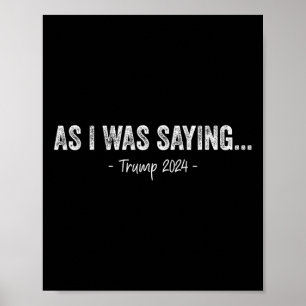 Trump Wie ich sagte Trump Seine Rede Trump Vance Poster