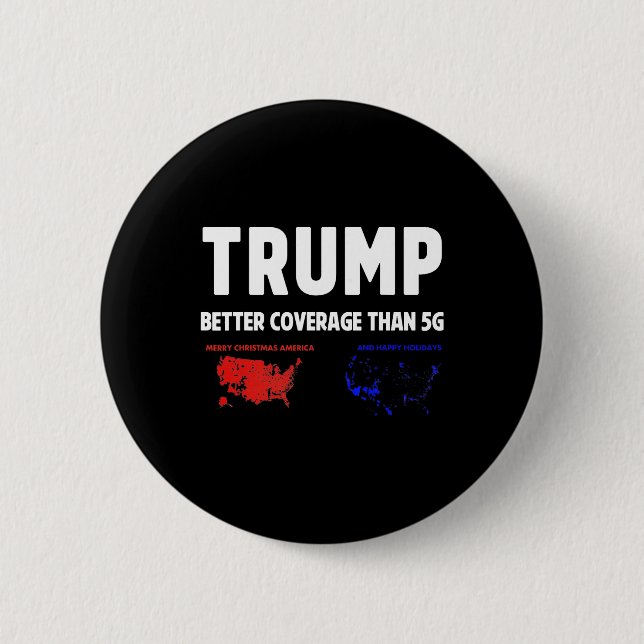 Trump will die Politik besser abdecken Button (Vorderseite)