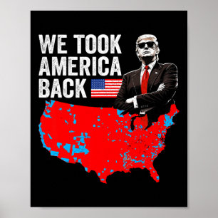 Trump Wir haben America Ck mitgenommen - Daddys Zu Poster