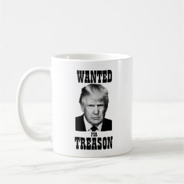 Trump Wollte Poster Treason Kaffeetasse