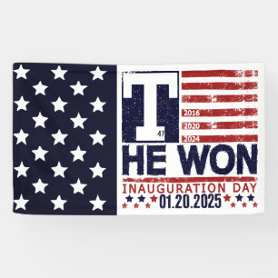 Trump Won 2024 20. Januar 2025 Einweihungstag Banner
