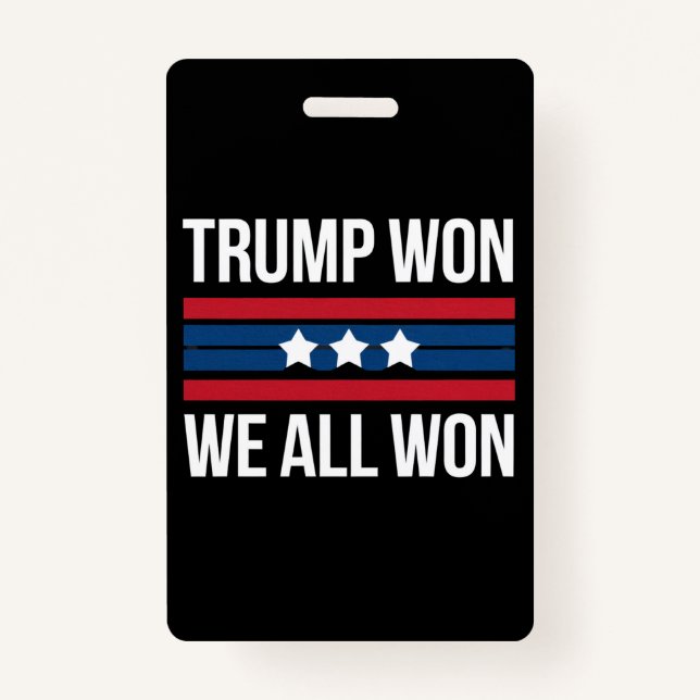 Trump Won We All Won 2024 USA Flag Trump Won Ausweis (Vorderseite)