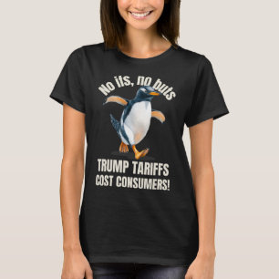Trump-Zölle kosten Verbrauchern lustiger Pinguin g T-Shirt