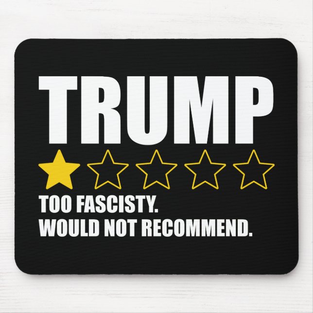 Trump - Zu faschistisch, würde ich nicht empfehlen Mousepad (Vorne)