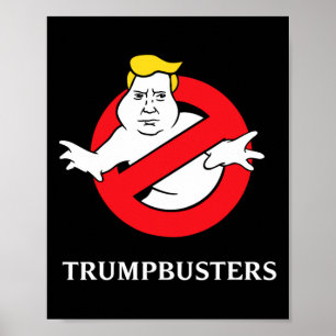 Trumpbusters Anti Trump Kein Trump Stoppt Trump  Poster