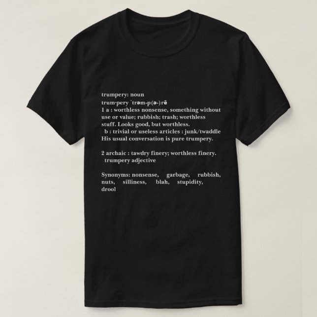 Trumpery Definition - Trump Humor T-Shirt (Design vorne)