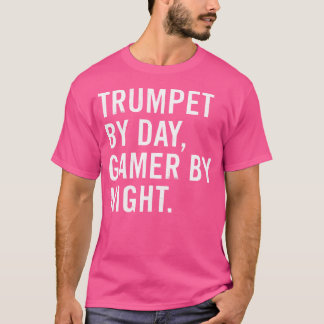 Trumpet By Day Gamer By Night 	 - Unisex Adultskid T-Shirt