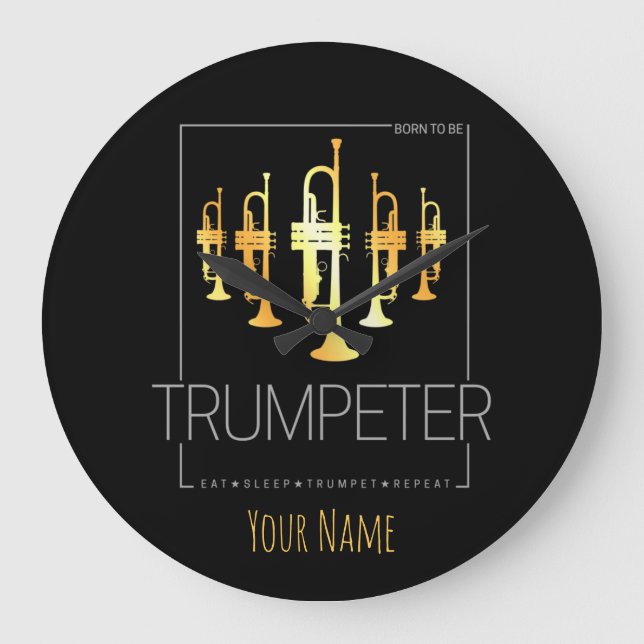 Trumpet Geboren, Trumpeter für Musiker zu sein Große Wanduhr (Vorderseite)