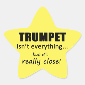 Trumpet ist nicht alles Star Sticker