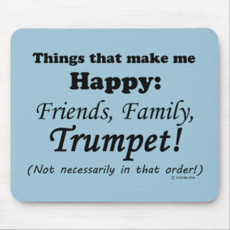 Trumpet macht mich glücklich mousepad