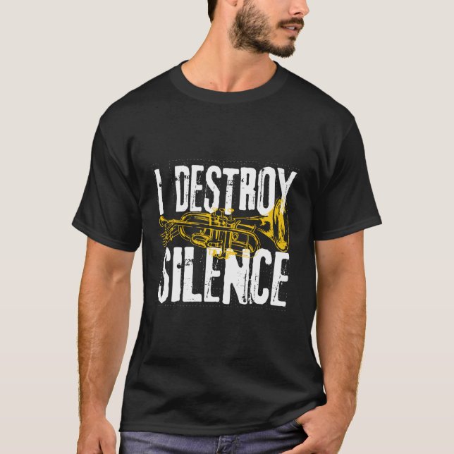 Trumpet Player Marching Band Silence Destroyer T-Shirt (Vorderseite)
