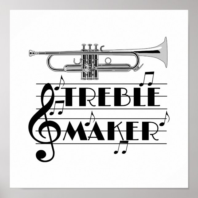 Trumpet Player Treble Maker Poster (Vorne)