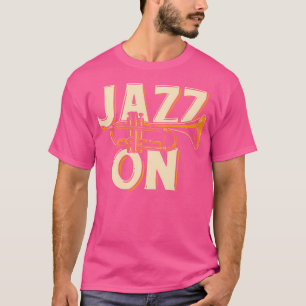 Trumpeter Jazz Lover Marching Band Trumpet T-Shirt