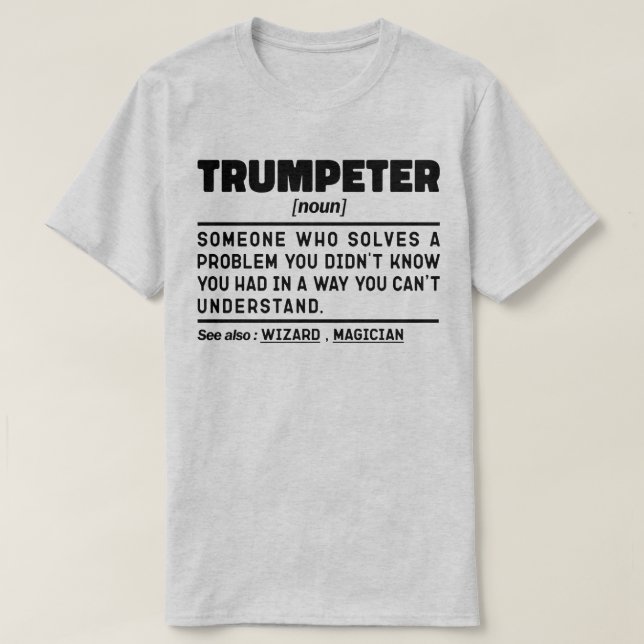 Trumpeter Noun Definition Trumpet Player Geburtsta T-Shirt (Design vorne)
