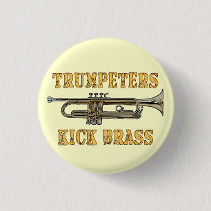 Trumpeters Kick Brass-Taste Button