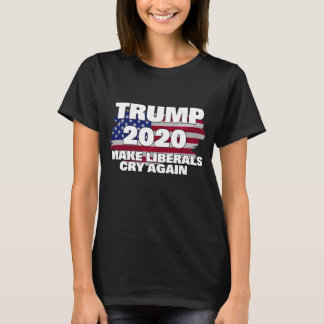 Trumpf 2020 machen Liberale schreien wieder T-Shirt