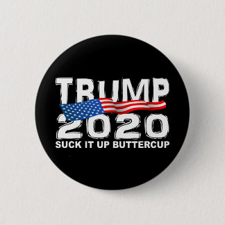 TRUMPF 2020 sind zum Kotzen es herauf Butterblume Button