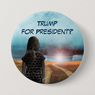 Trumpf für Präsidenten? Button
