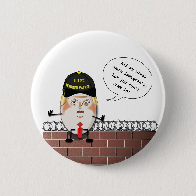 Trumpf-Grenzschutz Trumpty Dumbty Button (Vorderseite)