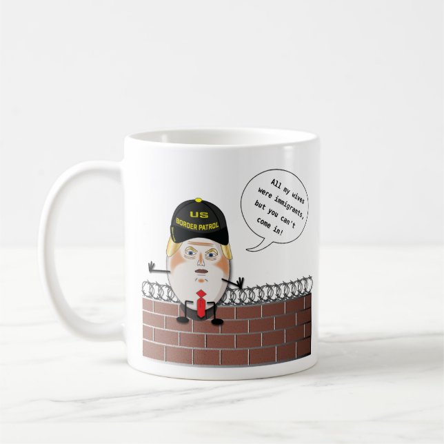 Trumpf-Grenzschutz Trumpty Dumbty Kaffeetasse (Links)