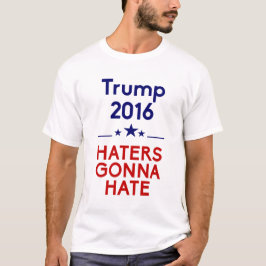 Trumpf-Hasser, die gehen zu hassen T-Shirt