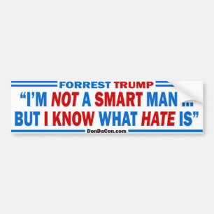 Trumpf nicht ein intelligenter Mann Autoaufkleber