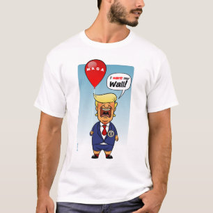 Trumpf wollen seine Wand T-Shirt