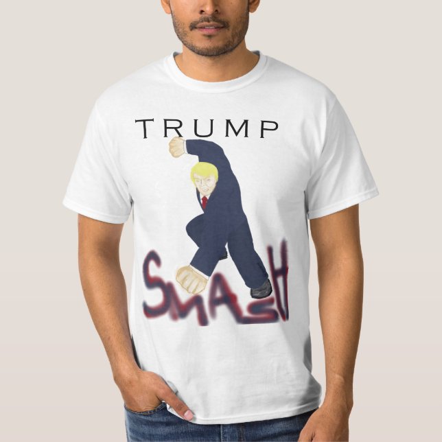 Trumpf-Zertrümmern-T - Shirt (Vorderseite)