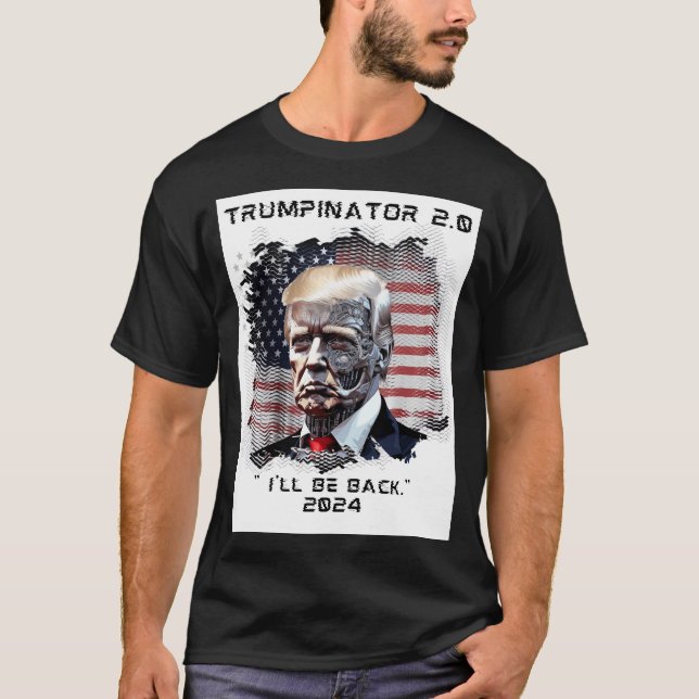 Trumpinator 2.0 T-Shirt (Vorderseite)