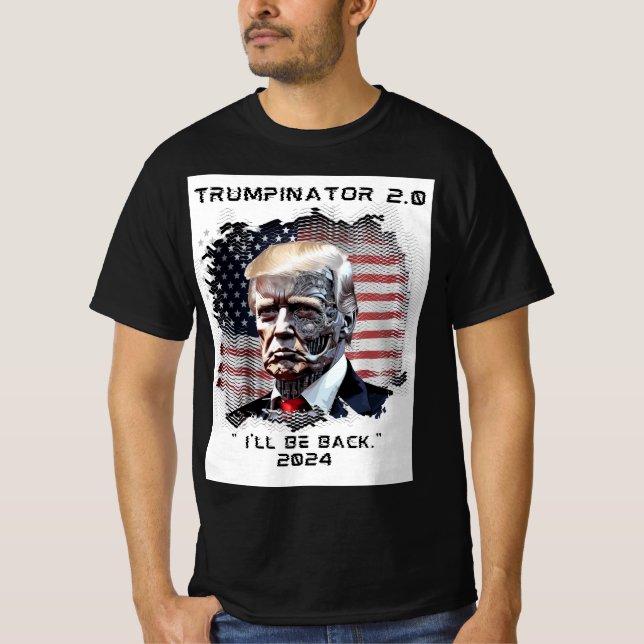 Trumpinator 2.0 T-Shirt (Vorderseite)