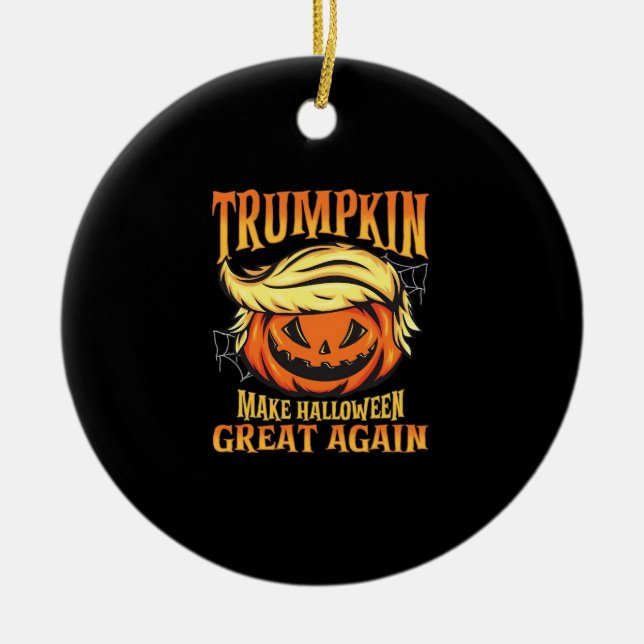 Trumpkin - Donald macht Halloween erneut großartig Keramik Ornament (Vorne)