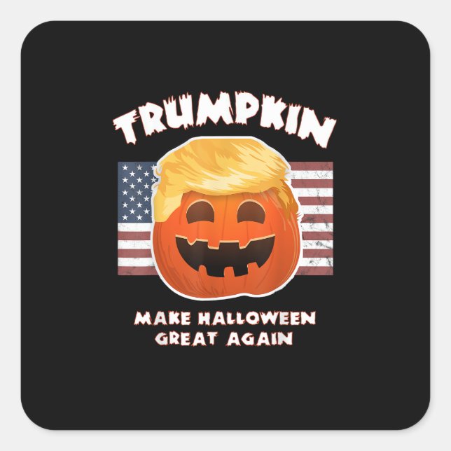 Trumpkin Funny Pumpkin Pie Pun Usa Liberals Hallow Quadratischer Aufkleber (Vorderseite)