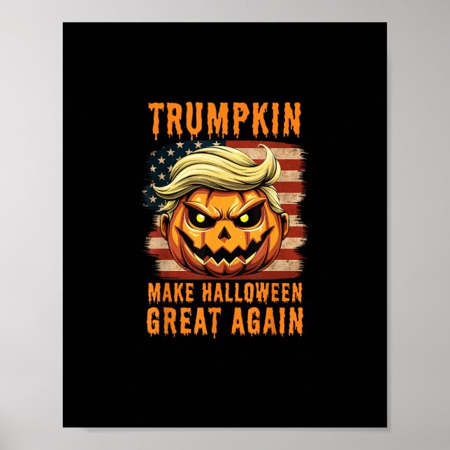 Trumpkin Halloween Pumpkin Halloween Great Ag Poster (Vorne)