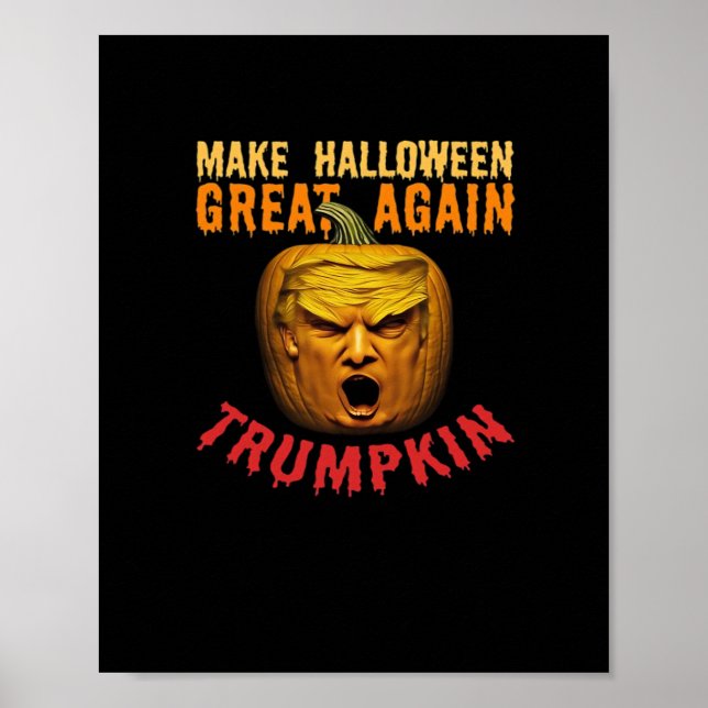 Trumpkin Halloween wieder groß - Funny Pumpki Poster (Vorne)