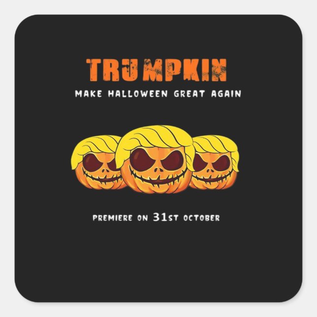 Trumpkin - Halloween wird wieder klassisch Quadratischer Aufkleber (Vorderseite)