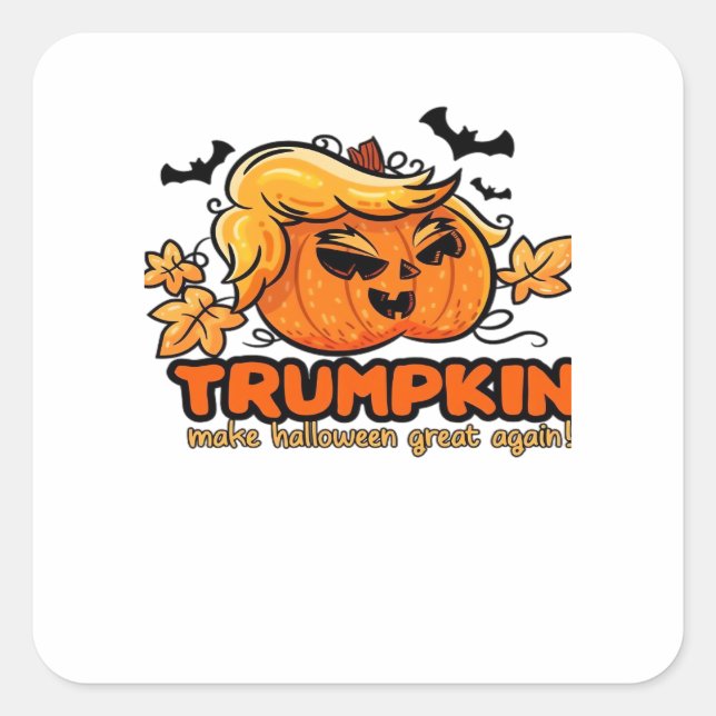 Trumpkin - Mache Halloween wieder groß! - Funny Ha Quadratischer Aufkleber (Vorderseite)