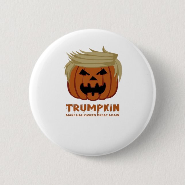 Trumpkin - Mache Halloweens wieder großartigen Sch Button (Vorderseite)