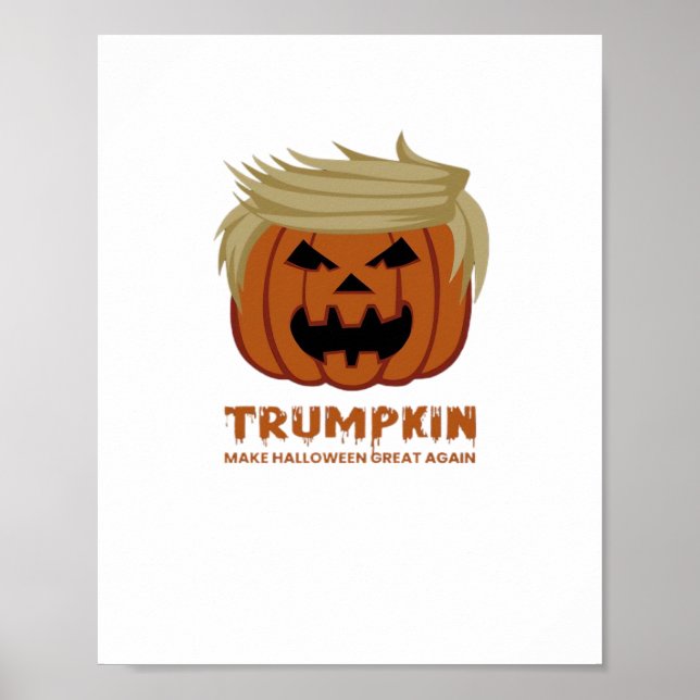 Trumpkin - Mache Halloweens wieder großartigen Sch Poster (Vorne)