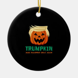 Trumpkin macht Halloween erneut zu einem Zitat Keramik Ornament
