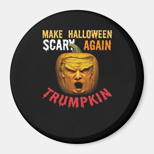 Trumpkin macht Halloween wieder Beängstigend - Fun Magnet (Vorne)