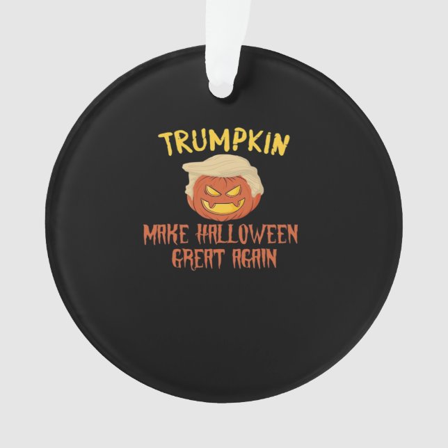Trumpkin macht Halloween wieder groß - Funny Costu Ornament (Vorderseite)