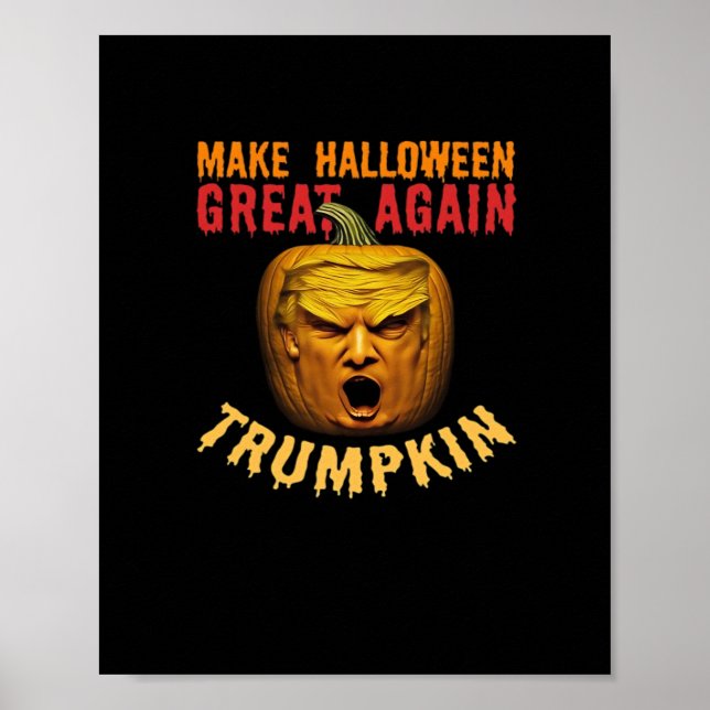 Trumpkin macht Halloween wieder groß - Funny Donal Poster (Vorne)