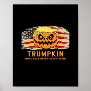 Trumpkin macht Halloween wieder groß für die Fahne Poster