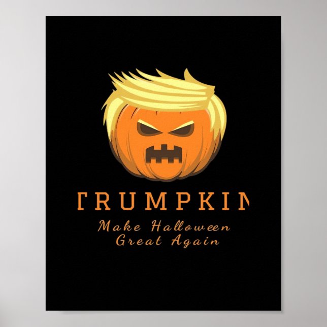 Trumpkin macht Halloween wieder groß - gruselig wi Poster (Vorne)