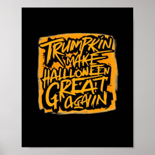 Trumpkin macht Halloween wieder groß - Herbstschwi Poster