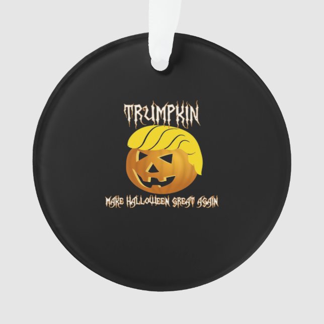 Trumpkin macht Halloween wieder groß Ornament (Vorderseite)